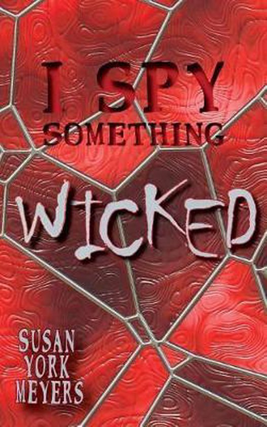 I Spy Something Wicked - cover