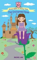 The Enchanted Rose