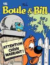 Boule & Bill 15 - Boule et Bill - Tome 15 - Attention, chien marrant !