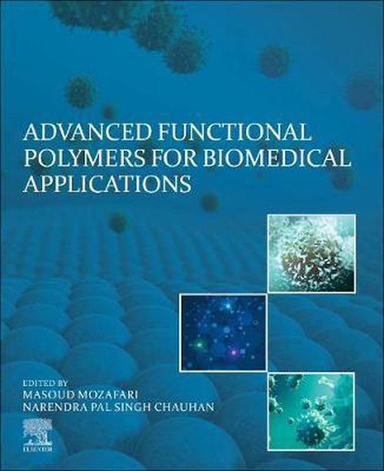 Advanced Functional Polymers for Biomedical Applications ...