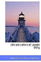 Life and Letters of Joseph Story