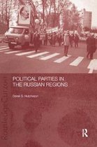 BASEES/Routledge Series on Russian and East European Studies- Political Parties in the Russian Regions