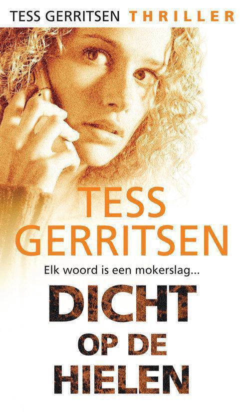 Cover van het boek 'Dicht op de hielen'