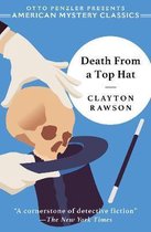 An American Mystery Classic- Death from a Top Hat