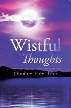 Wistful Thoughts