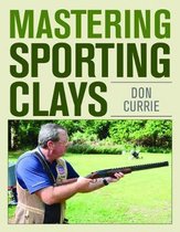 Mastering Sporting Clays