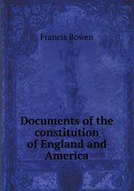 Documents of the Constitution of England and America
