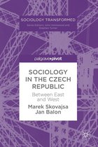 Sociology Transformed - Sociology in the Czech Republic