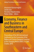 Springer Proceedings in Business and Economics - Economy, Finance and Business in Southeastern and Central Europe