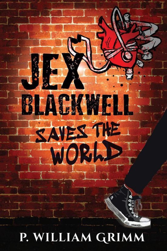 Jex Blackwell Saves the World - cover