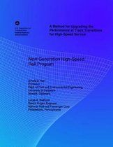 A Method for Upgrading the Performance at Track Transitions for High-Speed Service