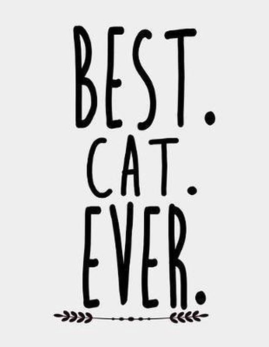 Best Cat Ever, Sparky J Publishing 9781096146988 Boeken