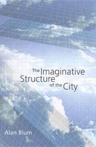The Imaginative Structure of the City, 1