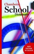 Chambers School Dictionary, 3rd edition