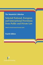 Selected National, European and International Provisions from Public and Private Law: The Maastricht Collection