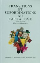 Hors collection - Transitions et subordinations au capitalisme