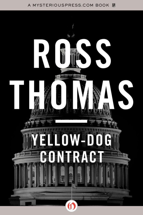 YellowDog Contract (ebook), Ross Thomas 9789049986667 Boeken