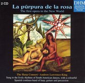 Torrejon y Velasco: La Purpura de la rosa / Lawrence-King, Harp Consort
