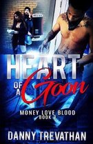 Heart of a Goon bk. 3