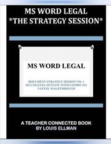 MS Word Legal -- The Strategy Session