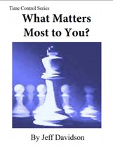 What Matters Most to You?
