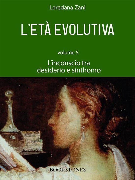 Prospettive 9 - L'età evolutiva. Volume 5. L'inconscio tra  ... - cover