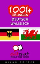 1001+ Übungen Deutsch - Walisisch