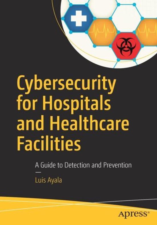 Cybersecurity for Hospitals and Healthcare Facilities - cover