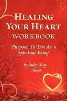 Healing Your Heart Workbook