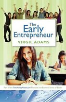 The Early Entrepreneur