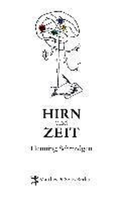 Schmidgen, H Hirn und Zeit, Henning Schmidgen 9783882211153 Boeken