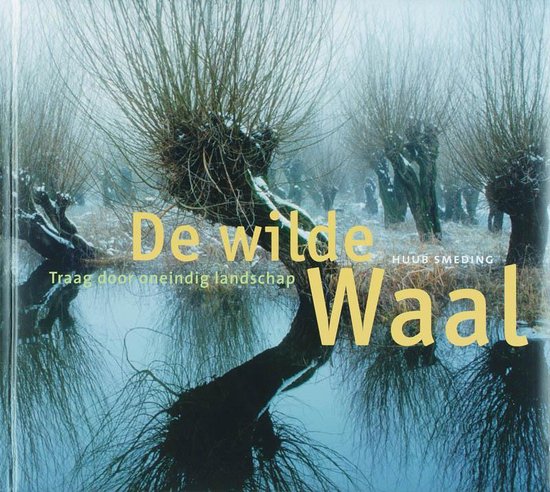 De wilde Waal