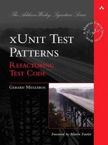 XUnit Test Patterns Refactoring Test Cod
