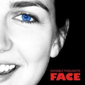Invisible Thoughts - Face