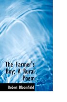 The Farmer's Boy; A Rural Poem