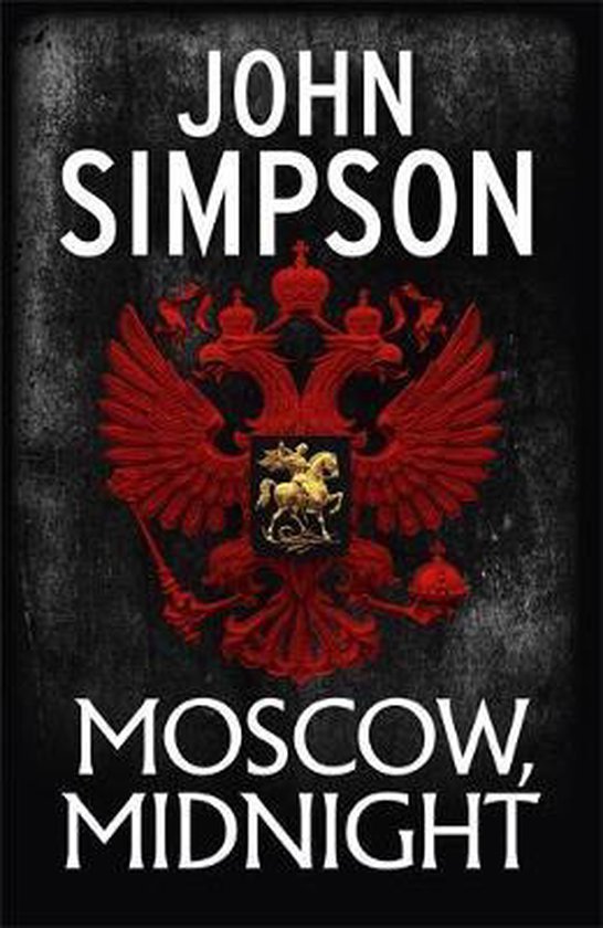 Boek 'Moscow, Midnight' van John Simpson met een rode dubbelkoppige adelaar en een gouden ridder.