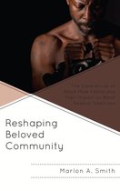 The Africana Experience and Critical Leadership Studies - Reshaping Beloved Community