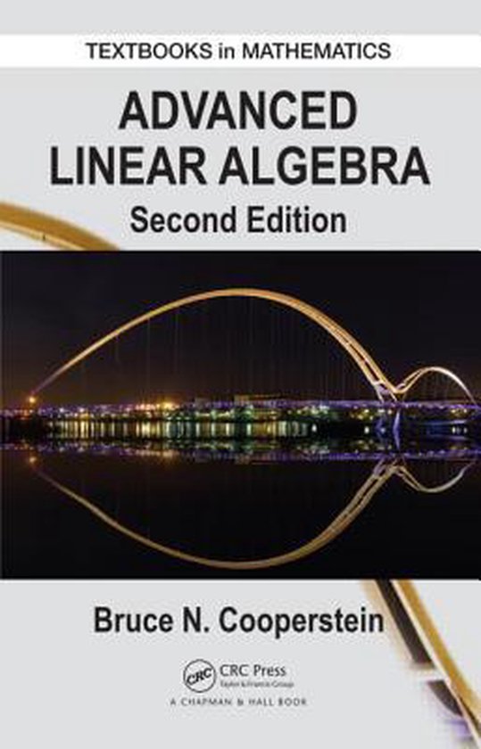 Advanced Linear Algebra | 9781482248845 | Bruce Cooperstein | Boeken | bol