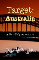 Matt Daly's Adventures - Target: Australia