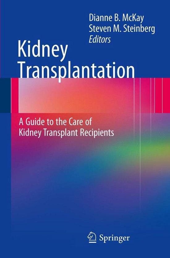 Medicine (R0) - Kidney Transplantation: A Guide to the Care  ... - cover