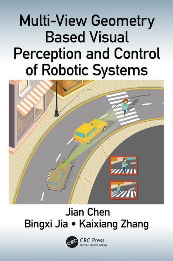 Multi-View Geometry Based Visual Perception and Control of R ... - cover