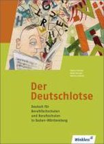 Der Deutschlotse. Schülerbuch. Baden-Württemberg