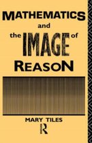 Philosophical Issues in Science- Mathematics and the Image of Reason