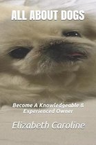 All about Dogs
