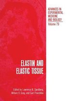 Elastin and Elastic Tissue