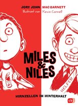 Die Miles & Niles-Reihe 1 - Miles & Niles - Hirnzellen im Hinterhalt