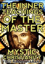 The Inner Teachings Of The Master