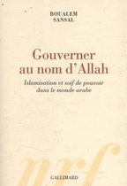 Gouverner au nom d'Allah