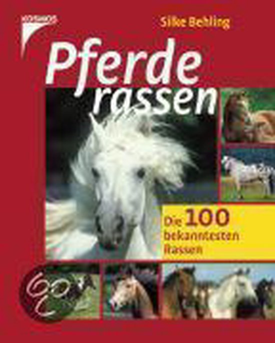 100 Pferderassen | Silke Behling