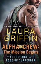 Alpha Crew - Alpha Crew: The Mission Begins